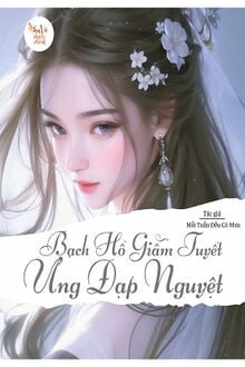 Bạch Hồ Giẫm Tuyết, Ưng Đạp Nguyệt