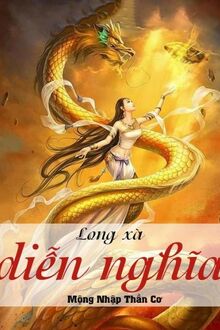 Long Xà Diễn Nghĩa