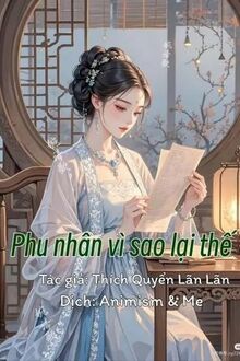 Phu Nhân Vì Sao Lại Thế