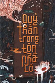 Quỷ Thần Trong Tòa Nhà Cổ